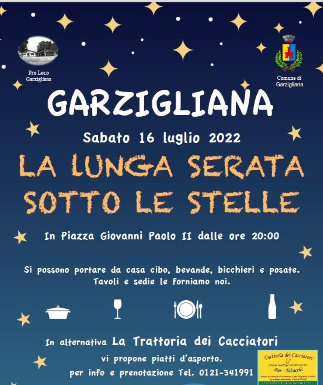 GARZIGLIANA: 16 LUGLIO - LA LUNGA SERATA SOTTO LE STELLE