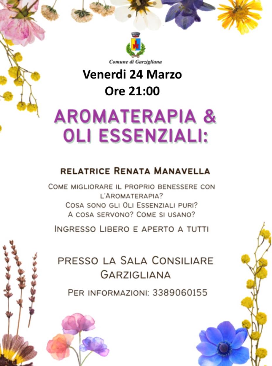 Garzigliana: Aromaterapia e Fiori essenziali