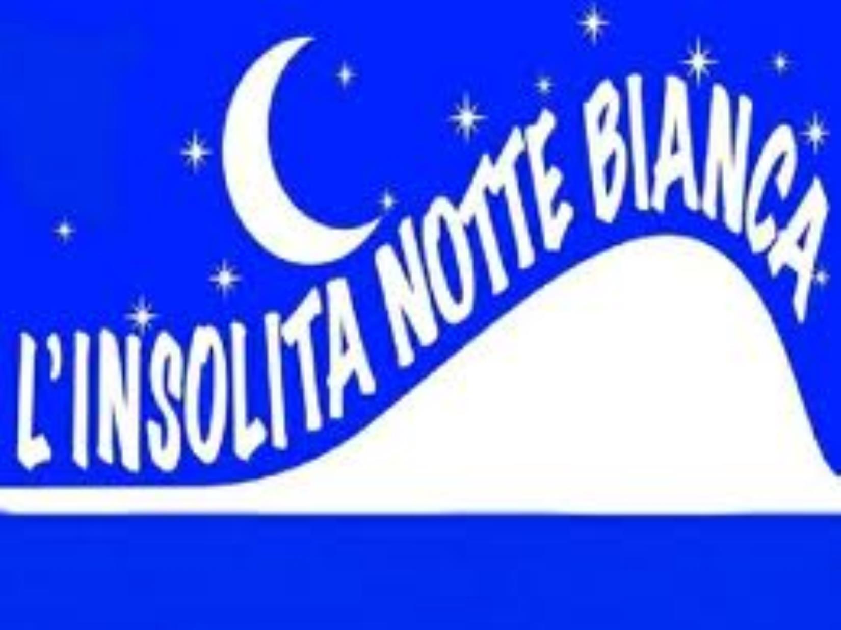 L'INSOLITA NOTTE BIANCA